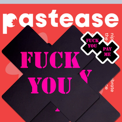 Plus X: Black with Pink 'Fuck You, Pay Me' Cross Nipple Pasties